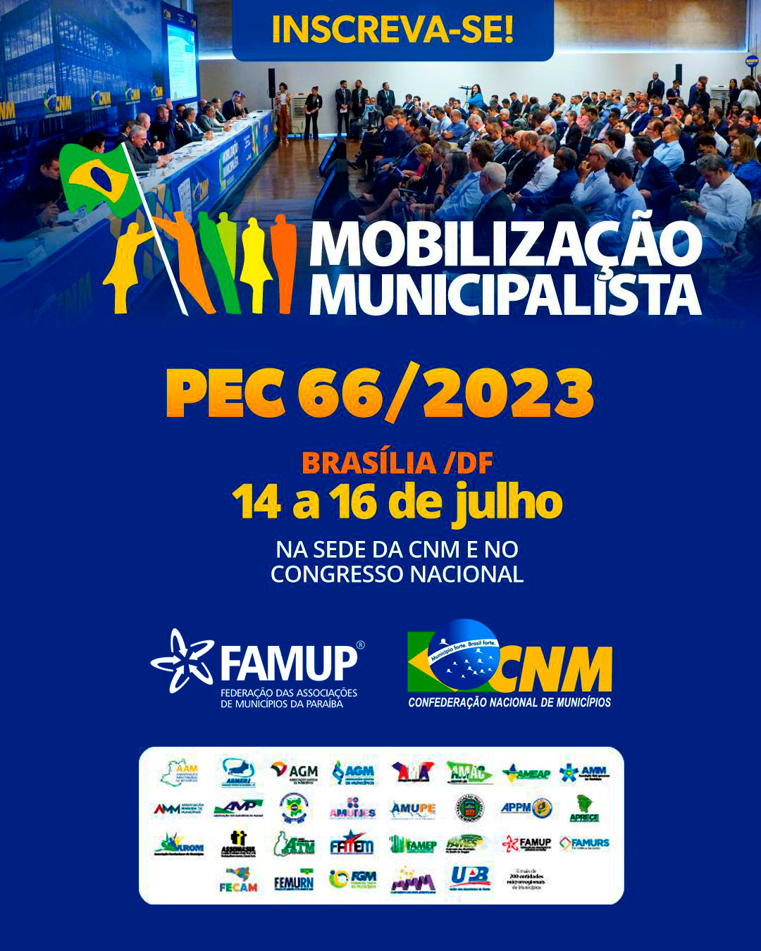 Famup convoca prefeitos e prefeitas para mobilização em Brasília pela aprovação da PEC 66/2023