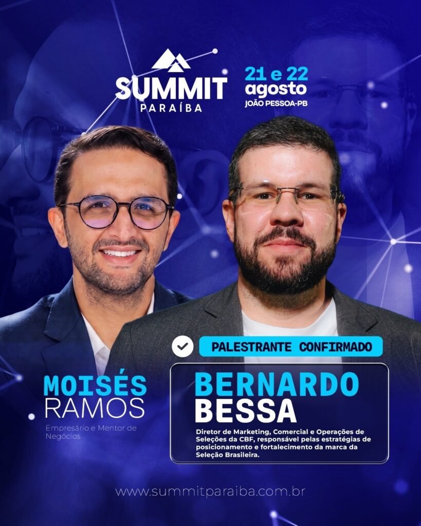 Diretor de Marketing da Seleção Brasileira de Futebol, Bernardo Bessa, é confirmado no Summit Paraíba 2026